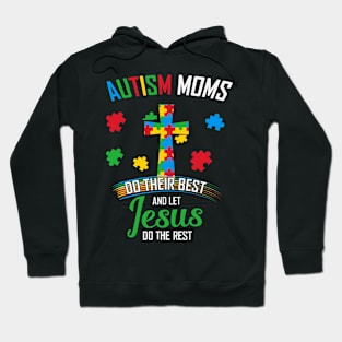 Autism Mom Autism Awareness Gift for Birthday, Mother's Day, Thanksgiving, Christmas Hoodie